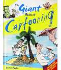 The Giant Book of Cartooning