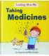 Taking Medicines