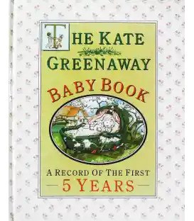 The Kate Greenaway Baby Book