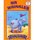 Mr. Wrinkles (Little Stories for Young Readers)