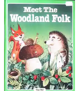 Meet the Woodland Folk