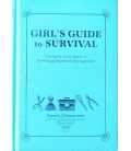Girl's Guide to Survival