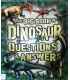 Big Book of Dinosaur Questions & Answers