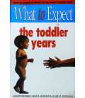 What to Expect the Toddler Years