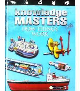 How Things Work (Knowledge Masters)