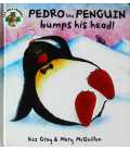 Pedro the Penguin Bumps His Head