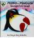 Pedro the Penguin Bumps His Head