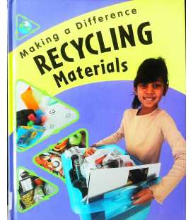 Recycling Materials (Making a Difference)