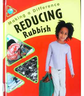 Reducing Rubbish (Making a Difference)
