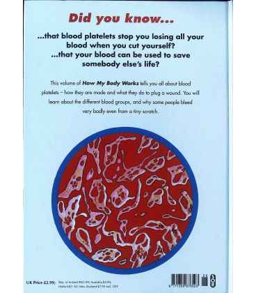 The Blood Platelets (How My Body Works) Back Cover