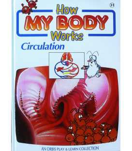 Circulation (How My Body Works)