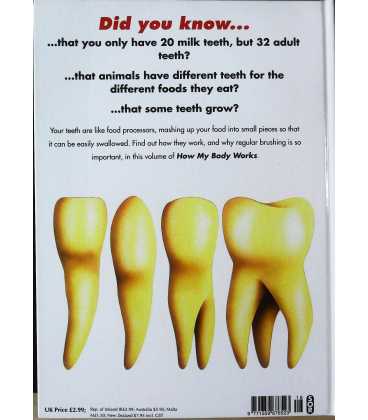 The Teeth (How My Body Works) Back Cover