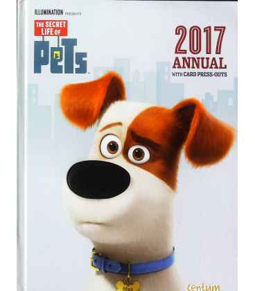 The Secret Life of Pets Annual 2017