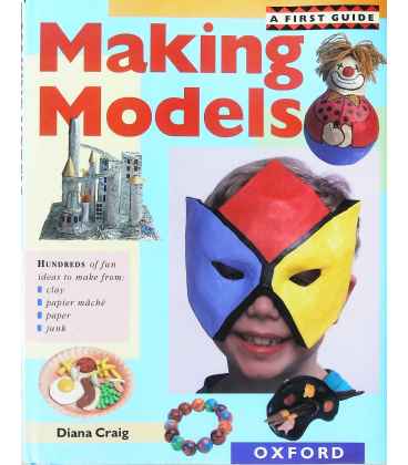 A First Guide to Making Models