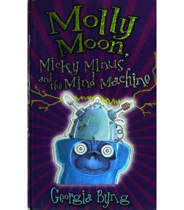 Molly Moon, Micky Minus and the Mind Machine