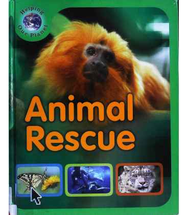 Animal Rescue (Helping Our Planet)