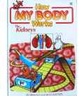 The Kidneys (How My Body Works)