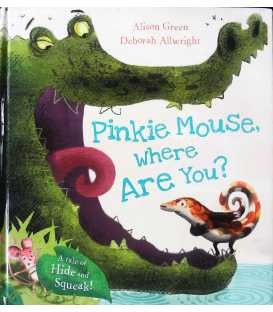 Pinkie Mouse, Where Are You?