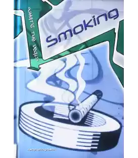 Smoking (What's the Deal?)