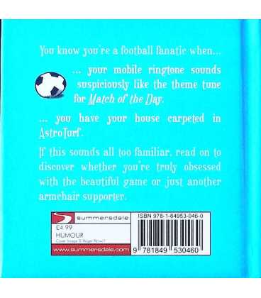 You Know You're a Football Fanatic When... Back Cover
