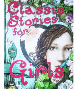 Classic Stories for Girls
