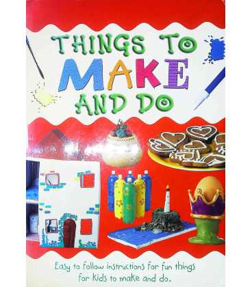 Things to Make and Do
