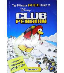 Disney Club Penguin The Ultimate Official Guide