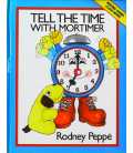 Tell the Time with Mortimer