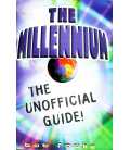 The Millennium: The Unofficial Guide!