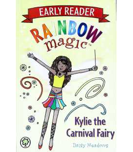Kylie the Carnival Fairy (Rainbow Magic: Early Reader)