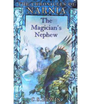 The Magician's Nephew (The Chronicles of Narnia)