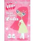 Livin' La Vida Lola (Lola Love)