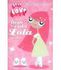 Livin' La Vida Lola (Lola Love)