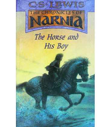 The Horse and His Boy (The Chronicles of Narnia)