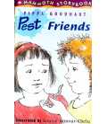 Pest Friends (Mammoth Storybooks)