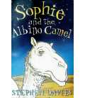 Sophie and the Albino Camel (Sophie Books)