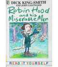 Robin Hood and His Miserable Men and Other Topsy-Turvy Stories