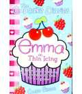 Emma on Thin Icing (The Cupcake Diaries)