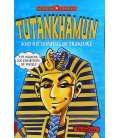 Tutankhamun and His Tombful of Treasure (Horribly Famous)