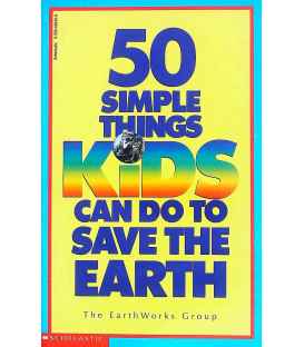 50 Simple Things Kids Can Do To Save The Earth