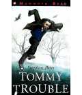 Tommy Trouble