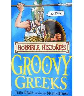 Horrible Histories: Groovy Greeks