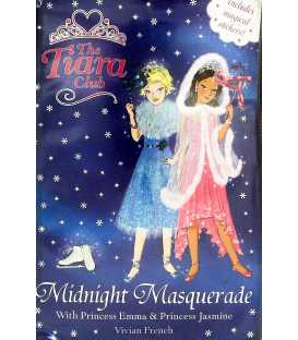 The Midnight Masquerade with Princess Emma and Princess Jasmine (The Tiara Club)