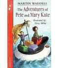 The Adventures of Pete And Mary Kate