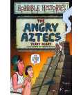 The Angrey Aztecs (Horrible Histories)