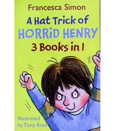 A Hattrick of Horrid Henry