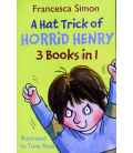 A Hat Trick of Horrid Henry