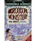 Microscopic Monsters (Horrible Science)