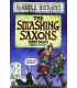 The Smashing Saxons (Horrible Histories)