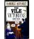 The Vile Victorians (Horrible Histories)